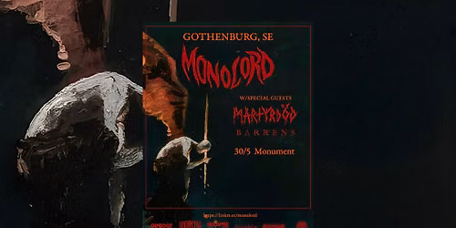 Monolord + special guests Martyrd\u00f6d & Barrens 30\/5