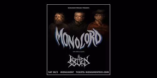 Monolord + Rotten Sound 30\/5