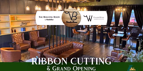 Ribbon Cutting & Grand Opening