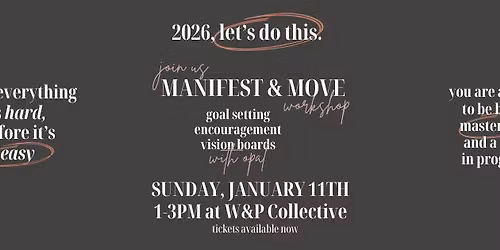 Manifest & Move Workshop At Wild & Precious Collective