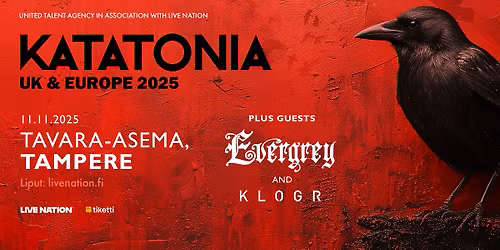 KATATONIA + supports: Evergrey, Klogr | Tavara-asema