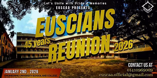 EUSCAA presents- 45 Years Celebration \u2013 EUSCian Reunion 2026