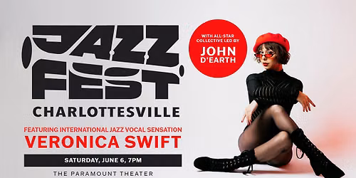 C\u2019ville Jazz Society and WTJU Present: Charlottesville JazzFest\u2014Veronica Swift