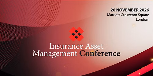 Insurance Asset Management Conference 2026