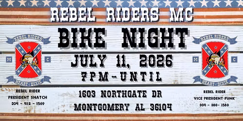 REBEL RIDERS MC JULY BIKE NIGHT 