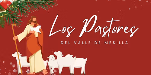 Los Pastores Del Valle De Mesilla