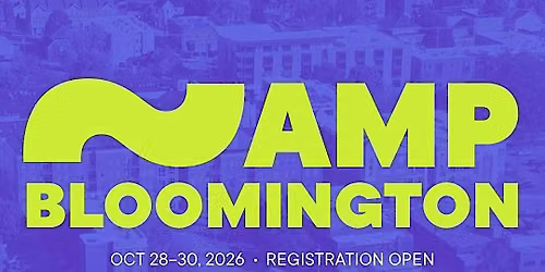 AMP Bloomington 2026