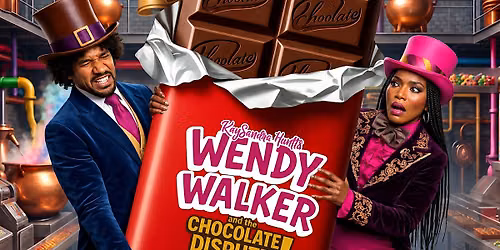 WENDY WALKER & THE CHOCOLATE DISPUTE - Musical Stage Production