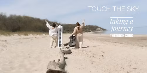 Touch the Sky - taking a journey through song