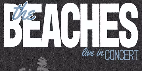 The Beaches: No Hard Feelings Tour 