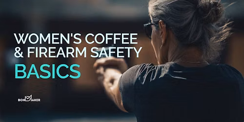 Women\u2019s Coffee & Firearm Safety Basics (Crystal River)
