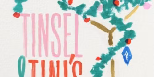 Tinsel and Tinis