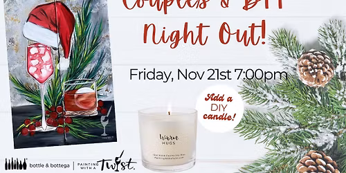  Couples & BFF Night Out - Paint & Sip Party!