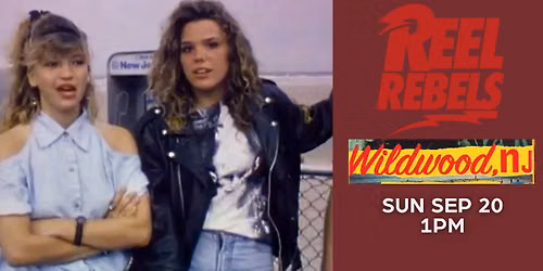Wildwood, NJ (1994) | Reel Rebels