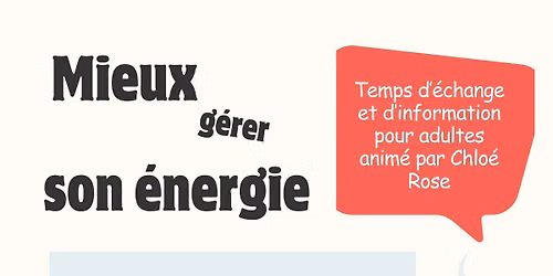 Mieux g\u00e9rer son \u00e9nergie au quotidien