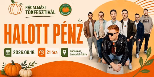 Halott P\u00e9nz koncert a R\u00e1calm\u00e1si T\u00f6kfesztiv\u00e1lon