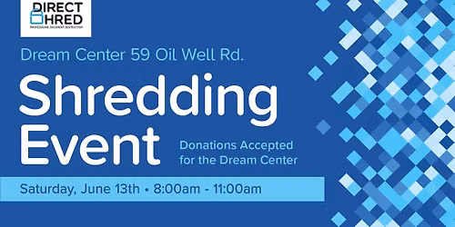 Dream Center Shredding Event