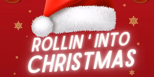 Rollin\u2019 Into Christmas