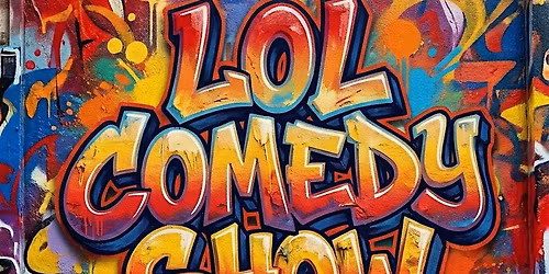 LOL Comedy Show