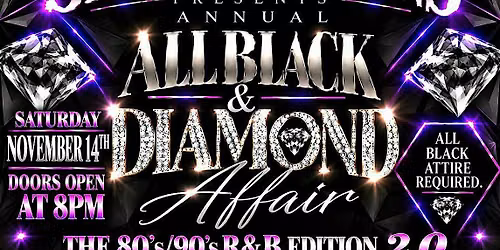Sloo Promotions All Black and Diamond Affair 80'S\/90'S R&B Edition