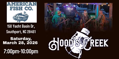 Hood's Creek, American Fish Company, Southport NC