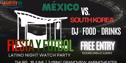 Fiesta y F\u00fautbol: Latino Night Watch Party
