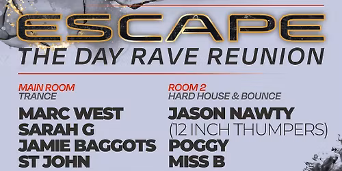 Escape - Day rave reunion