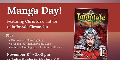 MANGA DAY with CHRIS FISK, author of INFINITALE CHRONICLES  