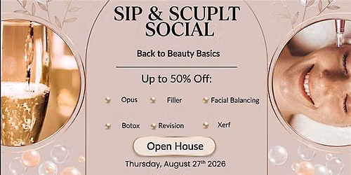 Sip & Sculpt Social: Introducing Our Newest Advanced Treatments!!!