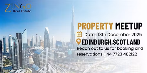 Dubai Property Investment Meetup Edinburgh | Sat 13 Dec 2025