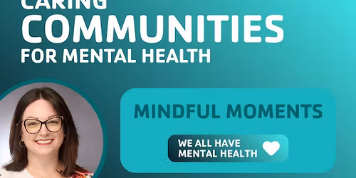 Mindful Moments\ud83d\udc97