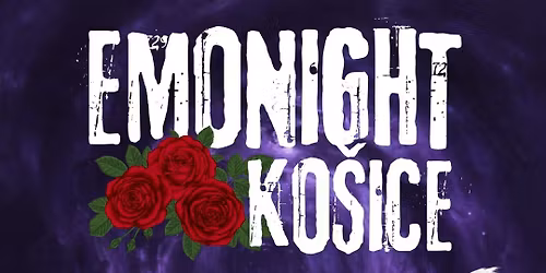 EMONIGHT KO\u0160ICE - 8.5.2026 - COLLOSSEUM CLUB