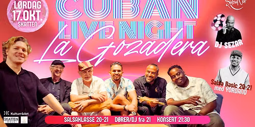 Cuban Live Night - LA GOZADERA 17.10