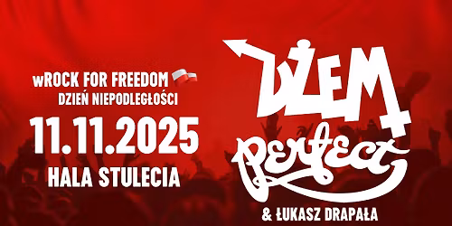 D\u017bEM oraz PERFECT zagraj\u0105 w Hali Stulecia we Wroc\u0142awiu!
