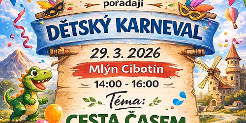 D\u011btsk\u00fd karneval - CESTA \u010cASEM 