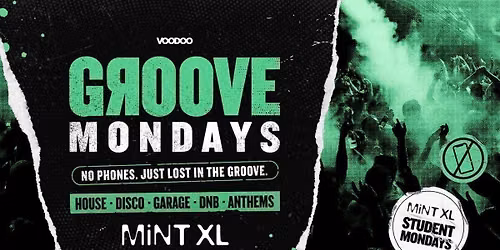 GROOVE MONDAYS - Monday 12th October - The Cage Feat - Louis Millne @ MiNT XL