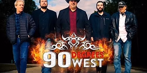 90 DEGREES WEST BAND at Whiskey Tavern