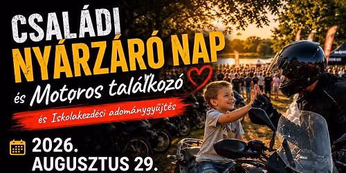 Csal\u00e1di Ny\u00e1rz\u00e1r\u00f3 \u00e9s Motoros tal\u00e1lkoz\u00f3 - Szalki Sziget Kemping - Duna\u00fajv\u00e1ros