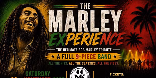 The Marley Experience \/ MK11 Milton Keynes \/ 28th November