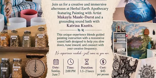 The Art of Sound: Intuitive Painting + Sound Bath Experience 