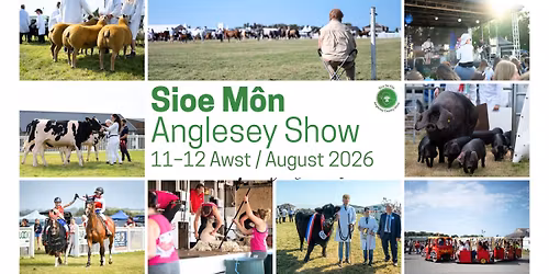 Sioe M\u00f4n \/ Anglesey Show 2026