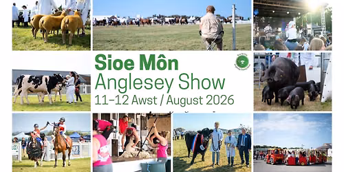 Sioe M\u00f4n \/ Anglesey Show 2026