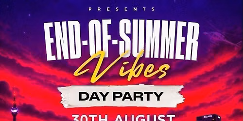 END OF SUMMER VIBES