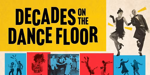 Decades on the Dance Floor