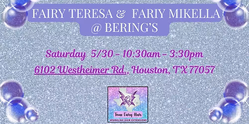 Texas Fairy Hair POP UP with FAIRY TERESA & FAIRY MIKELLA