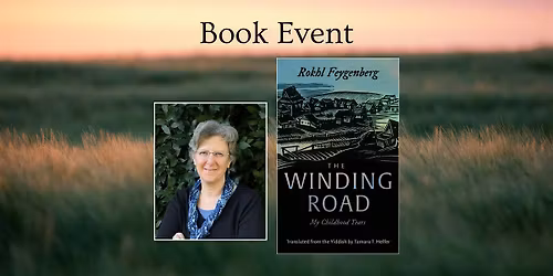 The Winding Road Trans. by Tamara T. Helfer