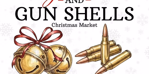 Sleigh Bell and Gun Shells 