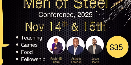 Men of Steel Conference