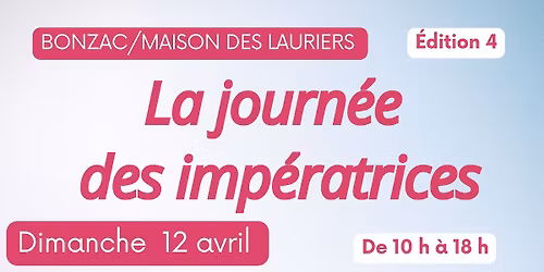 Journ\u00e9e des imp\u00e9ratrices
