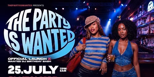 THEPARTYIS-WANTED